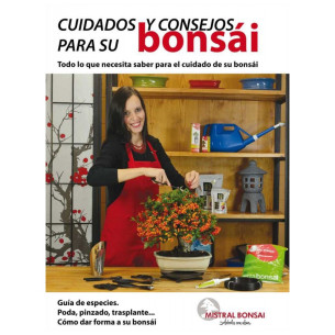 GUÍA CUIDADOS Y CONSEJOS PARA SU BONSÁI
